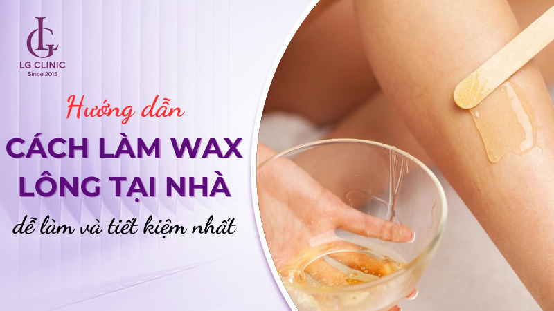 cách làm wax lông tại nhà