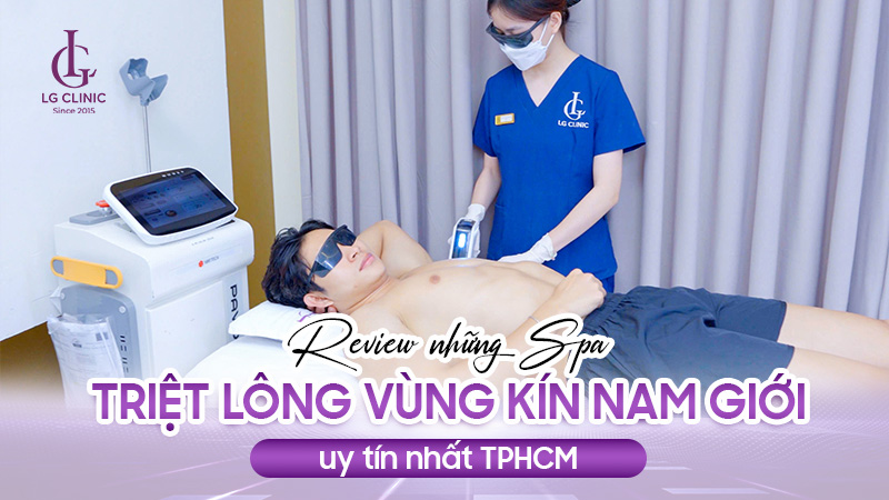 Spa triệt lông vùng kín nam