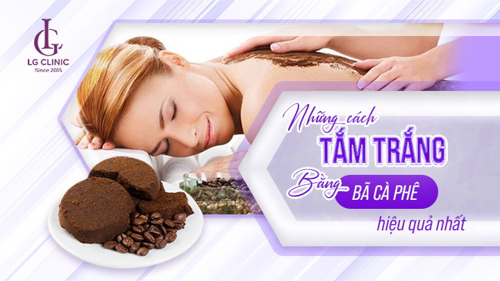 cách sử dụng bã cafe để tắm trắng