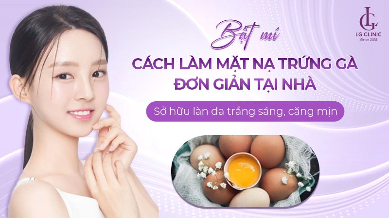 Mặt nạ trứng gà