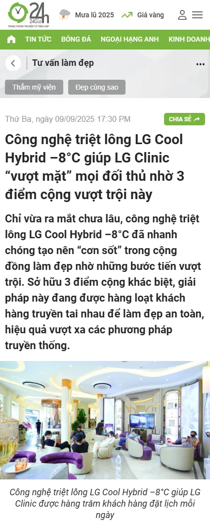 Báo 24h.vn bí quyết làm đẹp công nghệ triệt lông LG Cool Hybrid 8C giúp LG Clinic vượt mặt mọi đối thủ