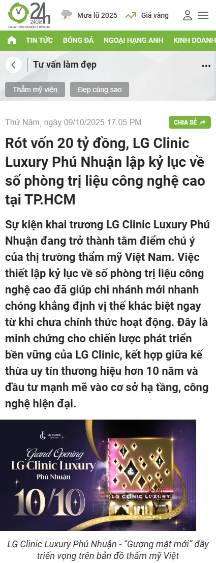 Báo 24h.vn bí quyết làm đẹp rót vốn 20 tỷ đồng LG Clinic Luxury Phú Nhuận