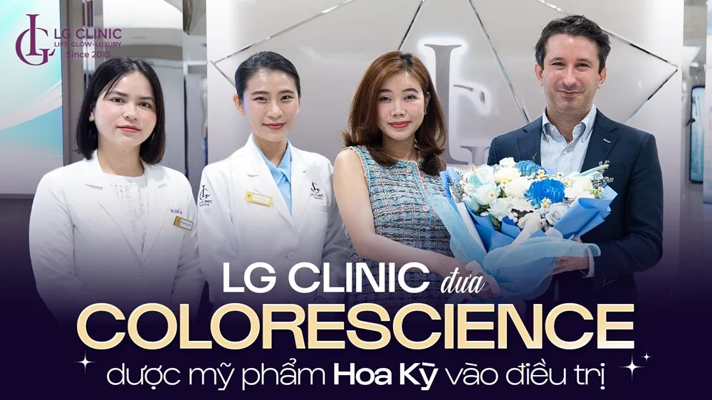 su kien lgclinic dua colorescience vao dieu tri
